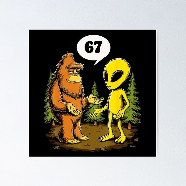Item preview, 67 Funny Six Seven Gen Alpha Slang Bigfoot  designed and sold by gladysenglish.