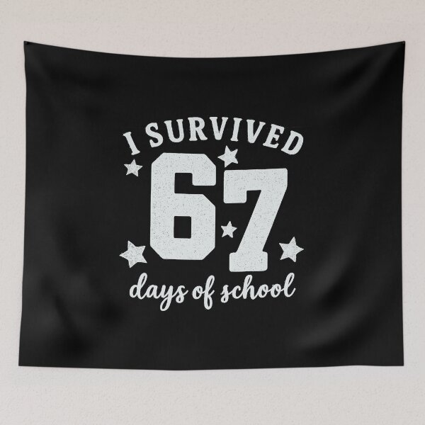 Item preview, I Survived 67 Days of School Funny 67 Design Essential T-Shirt designed and sold by sssweetness.