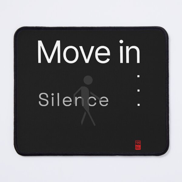 Item preview, Move in Silence designed and sold by furubiosan.