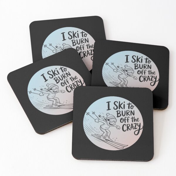 Item preview, I ski to burn off the crazy designed and sold by mirciashop.