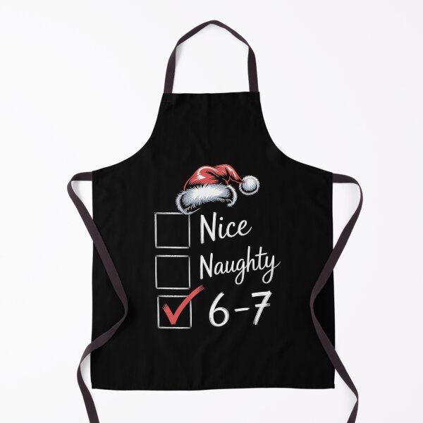 Item preview, 6-7 Nice Naughty 67 Santa Six Seven Christmas designed and sold by ChristopStano.