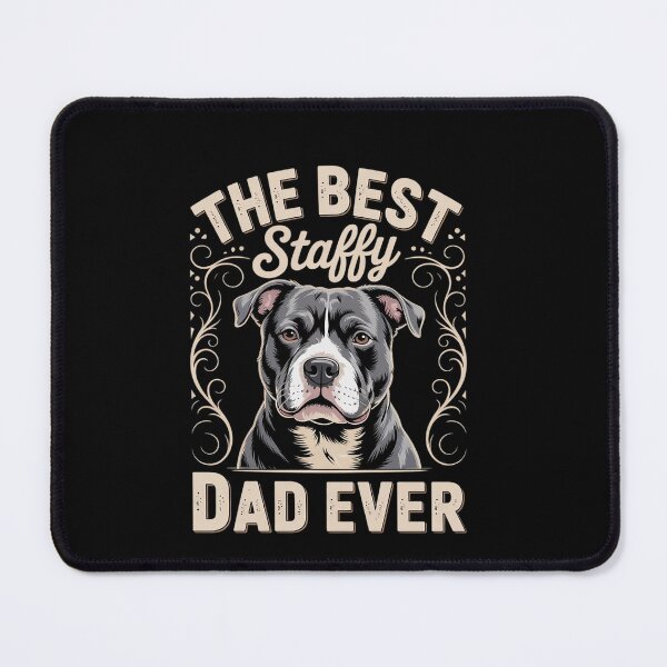 Item preview, Best Staffy Dad Ever Staffordshire Bull Terrier designed and sold by EllinoKlemo.