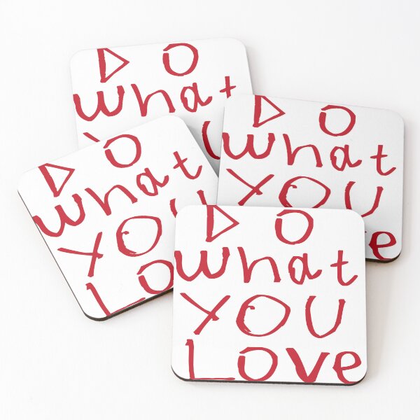 Item preview, Do What You Love designed and sold by kinpirks.