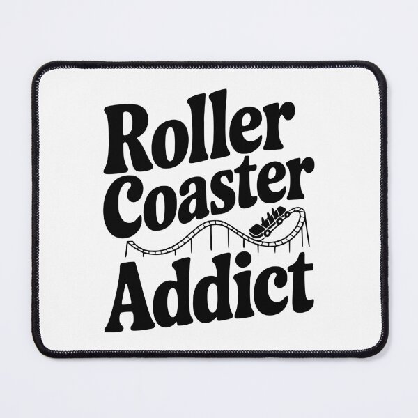 Item preview, Roller Coaster Addict designed and sold by Frank Ring.