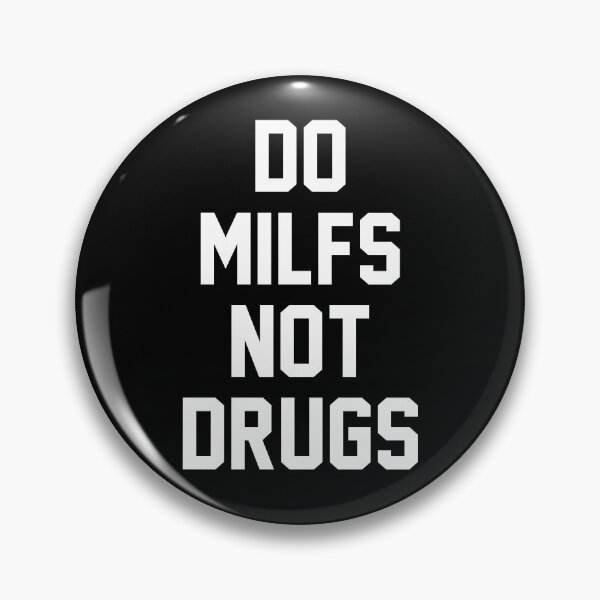 Artikelvorschau, MILFS statt Drogen entworfen und verkauft von fusedtees.