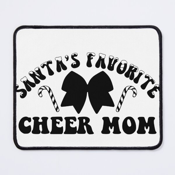 Item preview, Santa's Favorite Cheer Mom designed and sold by FloraliteCo.
