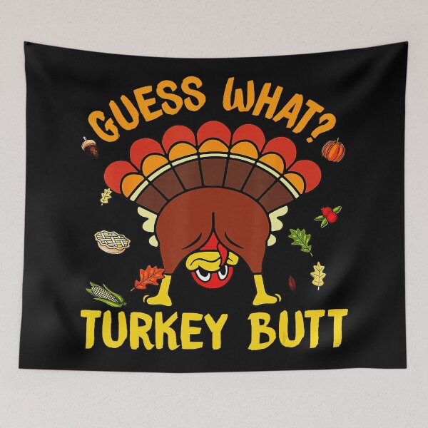 Item preview, Funny Thanksgiving Guess What Turkey Butt Toddler Boy designed and sold by JEFDodsonArt.
