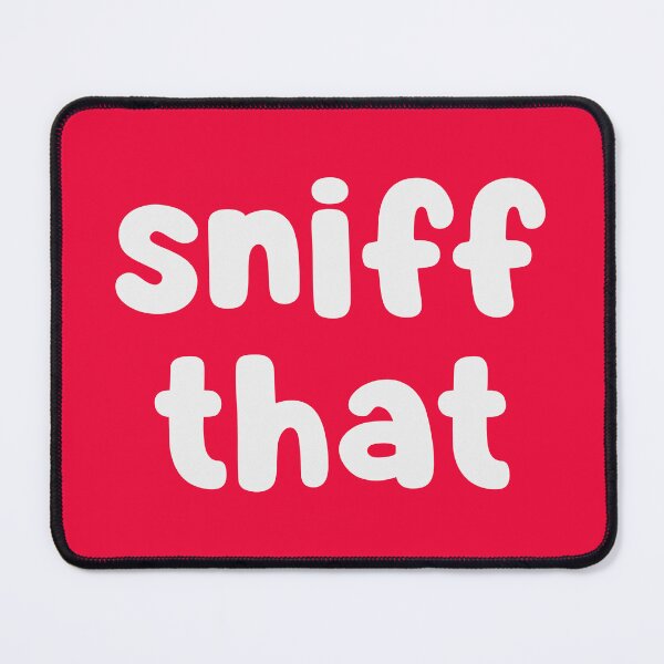 Item preview, Sniff That designed and sold by glowdesigns.