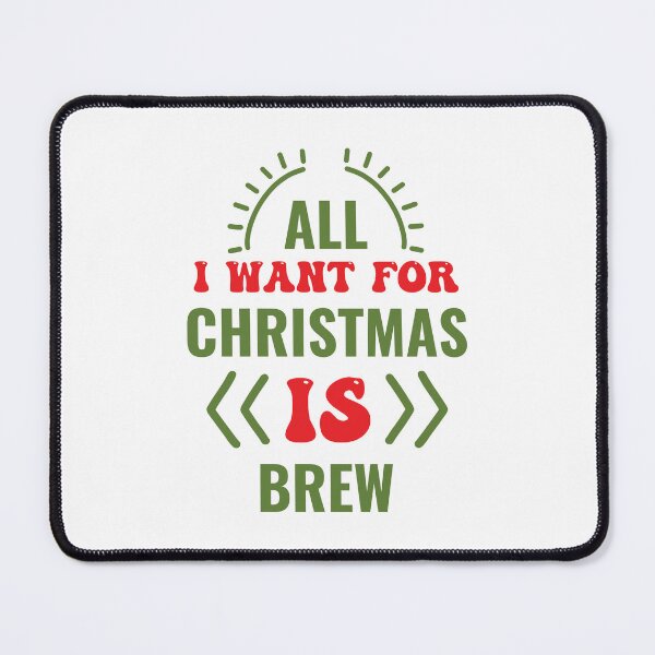 Item preview, All I Want is Brew - Ugly Christmas Sweater Party Beer Slogan designed and sold by FuzionRaptor.