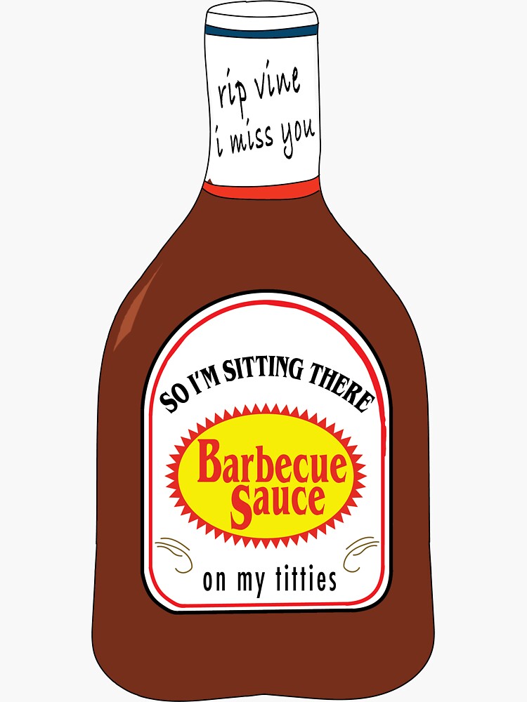 So I'm sitting there, barbecue sauce on my titties, by jamieloo