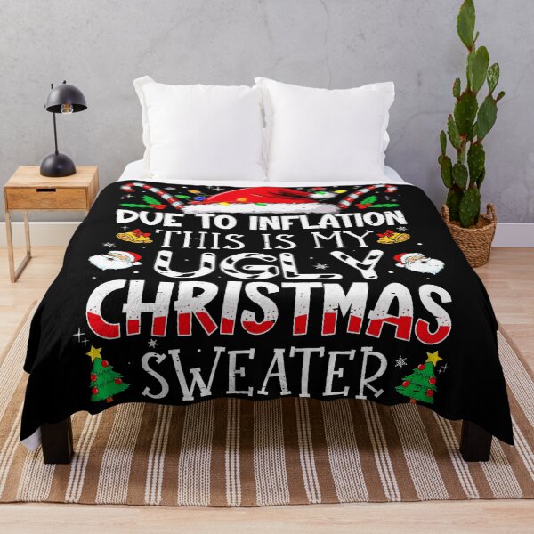 Item preview, Due To Inflation This Is My Ugly Family Christmas designed and sold by WayTBeenkenArt.