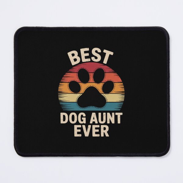 Item preview, Best Dog Aunt Ever Auntie  designed and sold by dainegilbert.