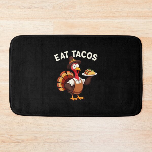 Item preview, Funny Thanksgiving Turkey Eat Tacos Mexican  designed and sold by JEFDodsonArt.