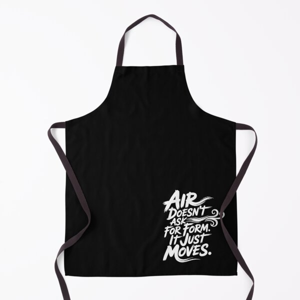 Item preview, Air doesn't ask for form. It just moves. T-shirt designed and sold by No-Ma-Prints.