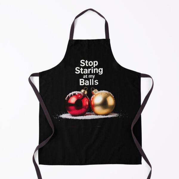 Item preview, Stop Starring At My Balls designed and sold by ManiaPopShop.