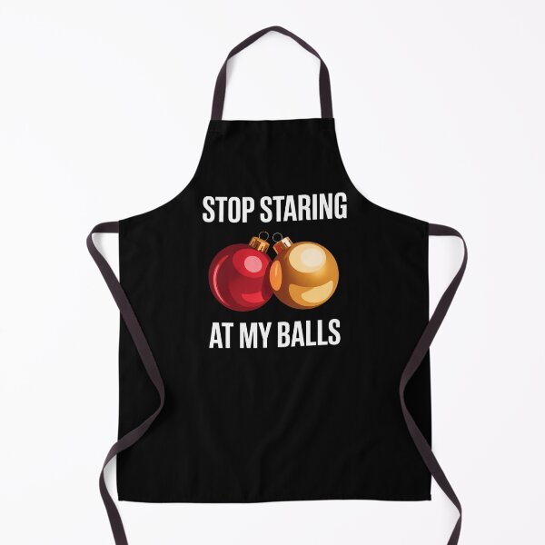 Item preview, Stop Starring At My Balls designed and sold by ManiaPopShop.