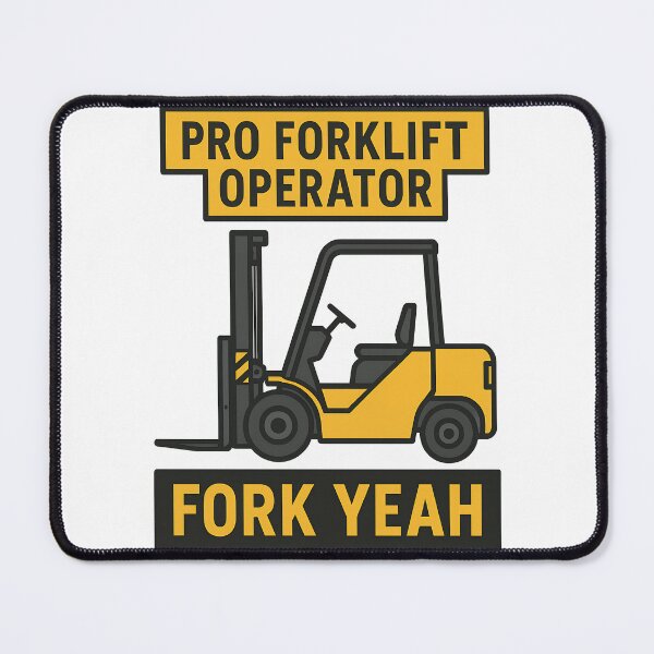 Item preview, Pro Forklift Operator Fork Yeah Warehouse Humor Design designed and sold by TeeTimeTreasure.