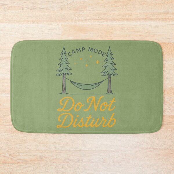Item preview, Camp Mode Do Not Disturb designed and sold by PrintSmithArt.