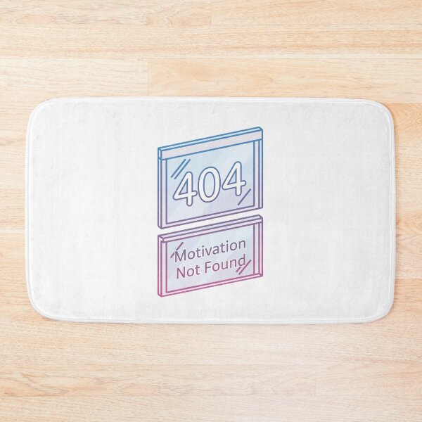 Artikelvorschau, 404 Motivation Not Found – Minimal Tech Tee entworfen und verkauft von EcoArtTees.