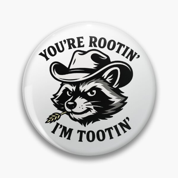Item preview, You're Rootin' I'm Tootin' designed and sold by Hansompants.