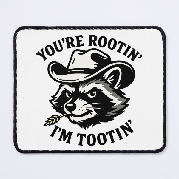 Item preview, You're Rootin' I'm Tootin' designed and sold by Hansompants.