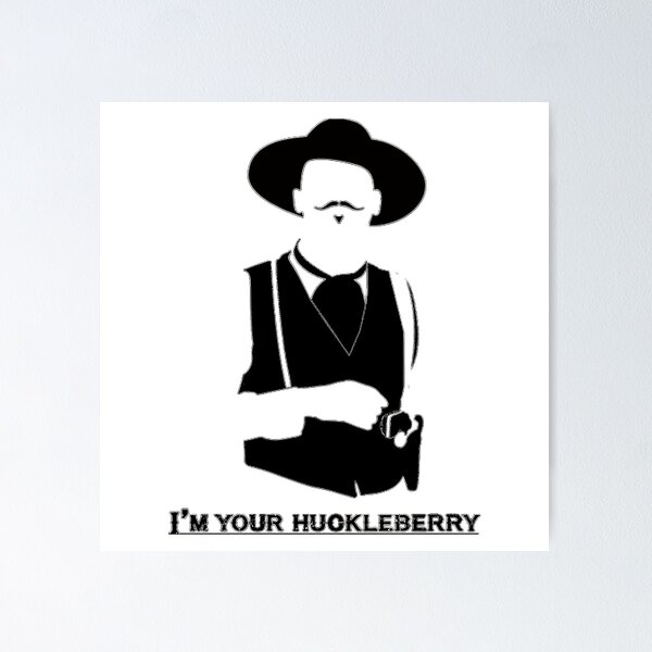 Item preview, Tombstone - I'm Your Huckleberry  designed and sold by HopelyLange.