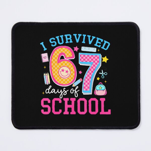 Item preview, I Survived 67 Days Of School Meme Six Seven Teacher Students designed and sold by MadalynKiehn.