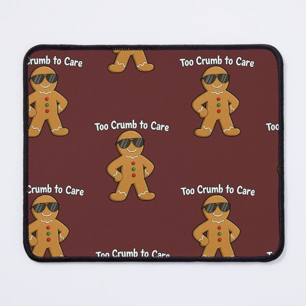 Item preview, Too Crumb to Care designed and sold by NeerPrema.