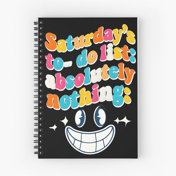 Item preview, Saturday's To-Do List Absolutely Nothing T-Shirt designed and sold by GiftLore Studio.