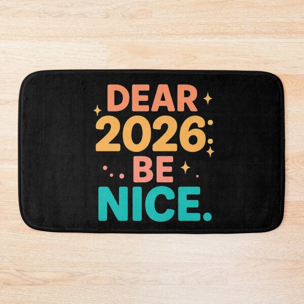 Item preview, Dear 2026 Be Nice Shirt – Cute Funny New Year Wish designed and sold by Sun Sand & Sea Art.