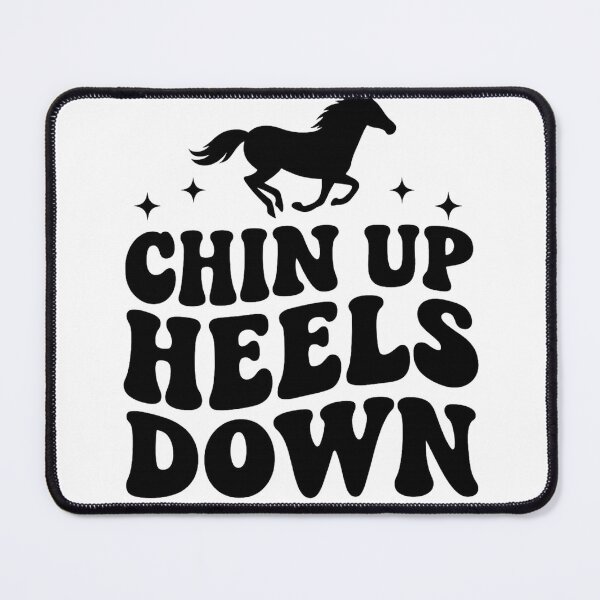 Item preview, Chin Up Heels Down — Horse Lover designed and sold by artcultreone.