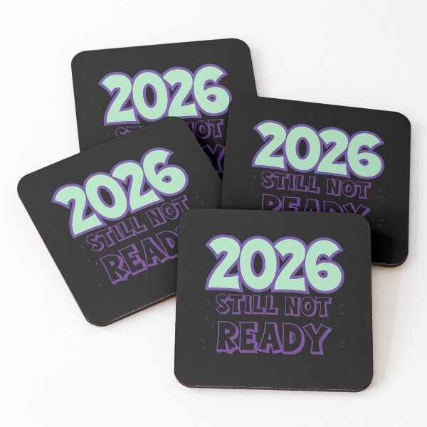 Item preview, 2026 Still Not Ready Shirt – Funny New Year Procrastination Joke designed and sold by Sun Sand & Sea Art.