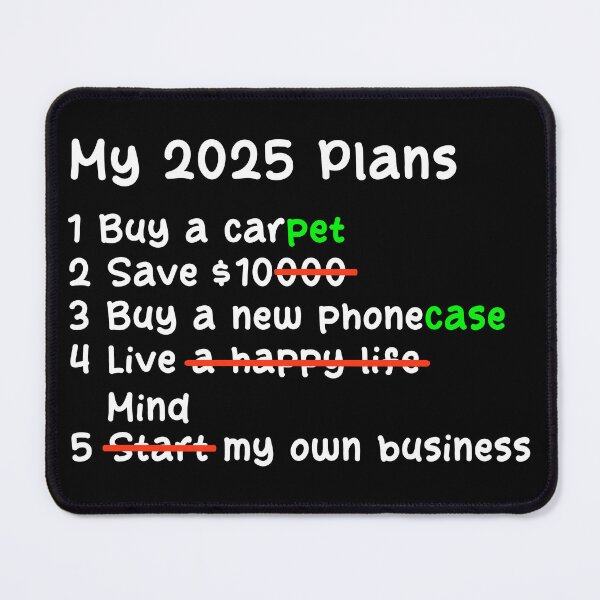 Item preview, Funny 2025 Plans Sarcastic New Year Goals Humor designed and sold by YalenArt.