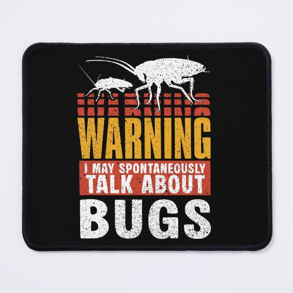 Item preview, Warning I May Spontaneously Talk About Bugs – Funny Entomology Insect Lover Design designed and sold by Dmetalx Art Apparel.