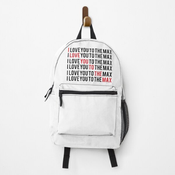 Item preview, I Love You To The Max designed and sold by iAmAnAstronaut-.