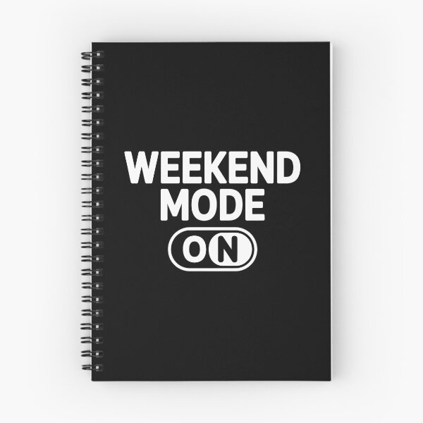 Item preview, Weekend Mode ON designed and sold by jkrphoto.