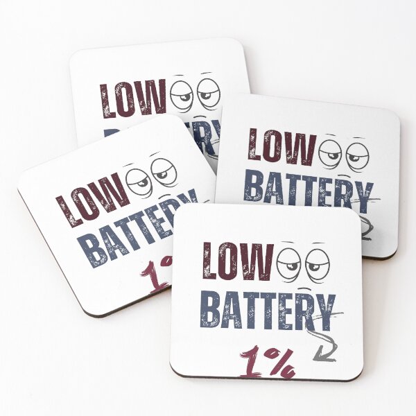 Item preview, Low Battery – Funny Relatable Quote Design designed and sold by CielaNoir.