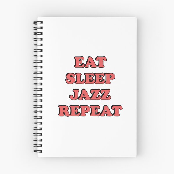 Item preview, Eat Sleep Jazz Repeat  designed and sold by Inspirationmotivation.