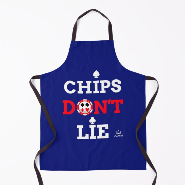 Item preview, CHIPS DON'T LIE  designed and sold by Ecoteecyprus.