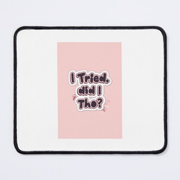 Item preview, I Tried (Did I Tho?) – Minimalist Meme Sticker designed and sold by EdgeFlow.