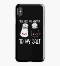 Salt And Pepper You Are Pepper To My Salt iPhone Case