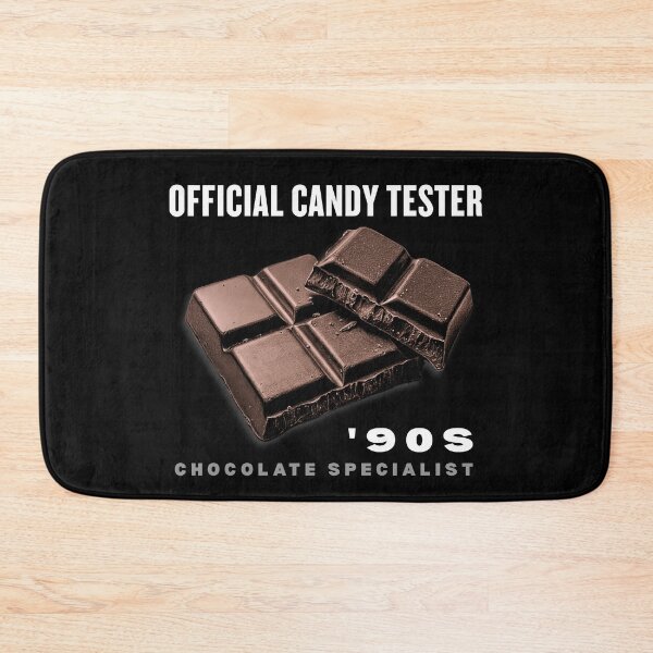 Item preview, Official Candy Tester Sweets Lover Chocolate Fan For The '90s White Text designed and sold by MatthewFlow.