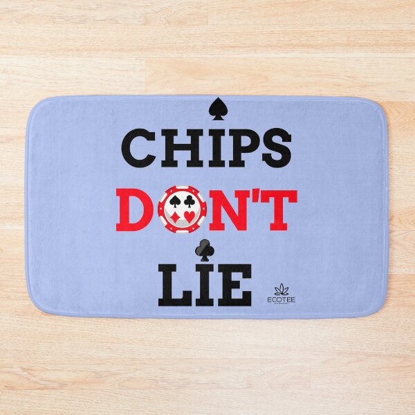 Item preview, CHIPS DON'T LIE  designed and sold by Ecoteecyprus.
