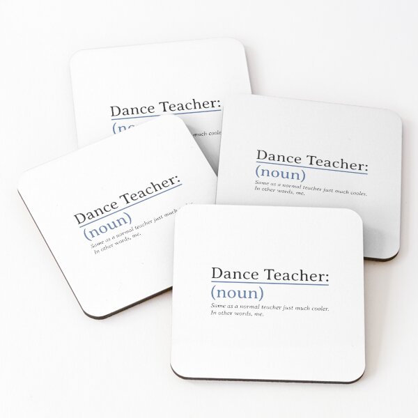 Item preview, Dance Teacher Definition – Funny “Much Cooler” designed and sold by TalkTee Me.