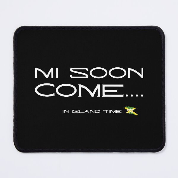 Item preview, Mi Soon Come... designed and sold by C&T Wear.