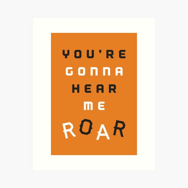 Katy Perry Roar White Heart Song Lyric Quote Music Print - Song Lyric  Designs