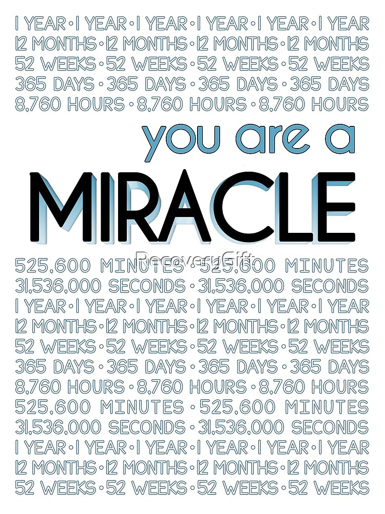 You Are A Miracle 1 Year Greeting Card By Recoverygift Redbubble