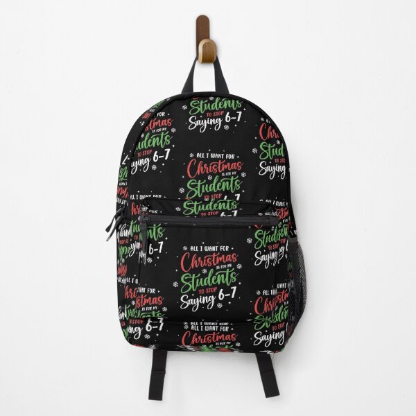 Item preview, All I Want For Christmas Is My Students To Stop Saying 67 designed and sold by WoodburyLake.