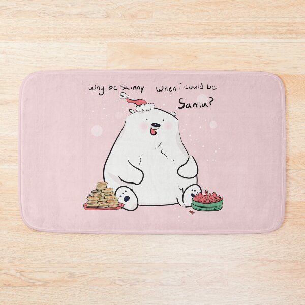 Item preview, Polar Bear Why Be Skinny (Pink Version) designed and sold by BLAAAAASK.