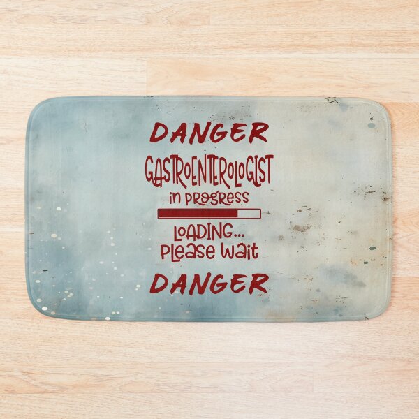 Item preview, Danger – Gastroenterologist in Progress designed and sold by MysticOzzy.